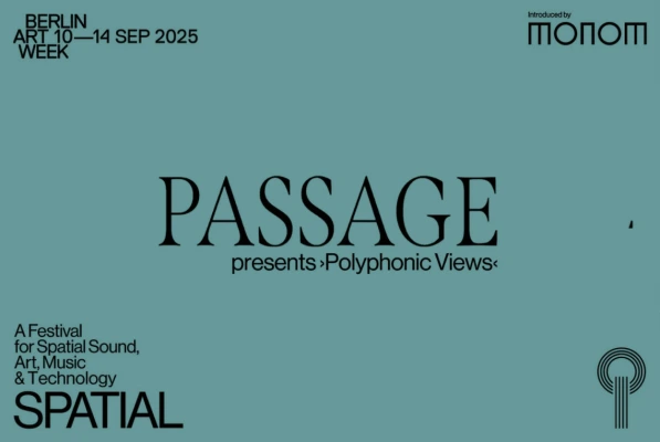 Kiessling, Nowak, von Bismarck at Passage + Monom, Funkhaus Berlin